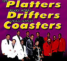 The Platters, The Drifters, & The Coasters